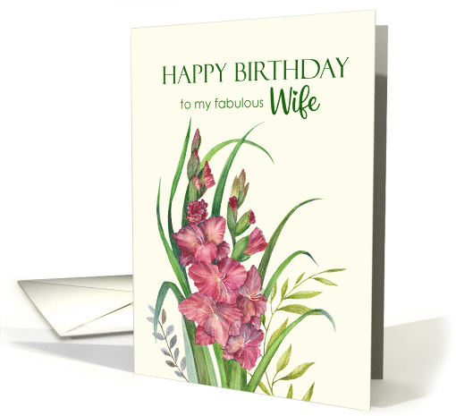 For Wife on Birthday Watercolor Peachy Gladioli Flower Painting card