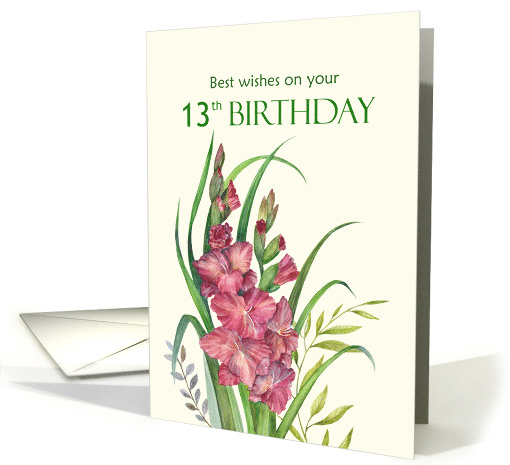 13th Birthday Wishes Watercolor Peachy Gladioli Flower... (1736968)