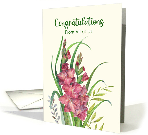 Congratulations from All of Us Watercolor Warm Gladioli... (1741222)