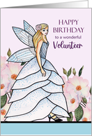 For Volunteer on Birthday Fairy Princess Pen Watercolor Illustration card