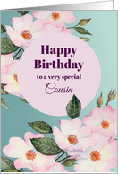 For Cousin on Birthday Watercolor Pink Roses Botanical Illustration card