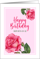 From Both of Us on Birthday Watercolor Pink Rose Floral Illustration card