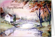 From Both of Us Happy Retirement Arched Bridge Watercolor Painting card