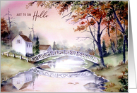 General Just to Say Hello Arched Bridge Maine Landscape Painting card