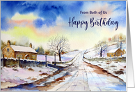 From Both of Us on Birthday Wintery Lane Watercolor Landscape Painting card