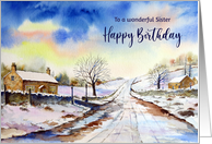 For Sister on Birthday Wintery Lane Watercolor Landscape Painting card