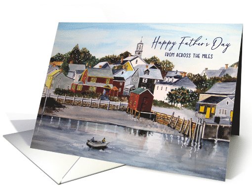 From Across the Miles on Father's Day Portsmouth Harbor Painting card
