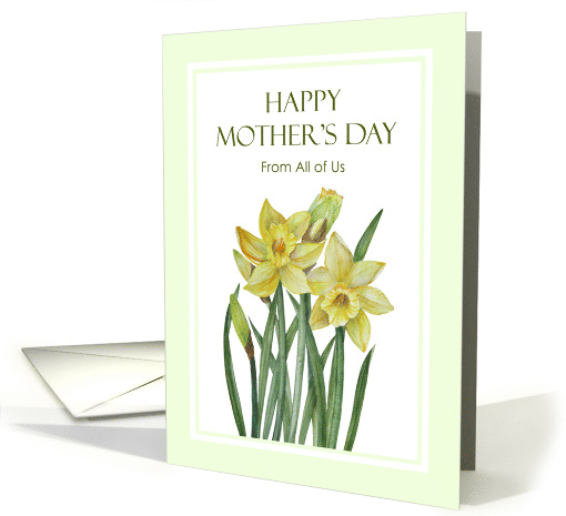 From All of Us on Mother's Day Watercolor Daffodils... (1787560)