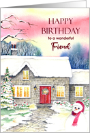 For Friend on Birthday Snowy Cottage Watercolor Painting card