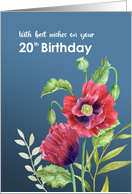 For 20th Birthday Red Poppies Watercolor Botanical Flower Illustration card