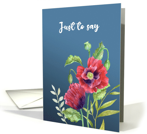 Just to Say Hello Red Poppies Watercolor Botanical Flower... (1795460)