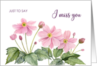 I Miss You Watercolor Japanese Anemone Flower Illustration card