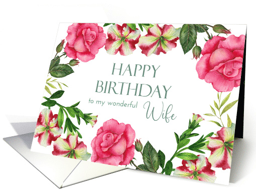 For Wife on Birthday Petunia Rose Wreath Flower Illustration card