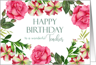 For Teacher on Birthday Petunia Rose Floral Wreath Illustration card