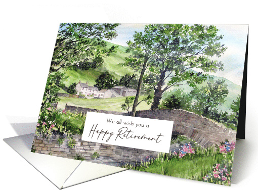 From All of Us on Retirement Farmhouse in Lake District England card