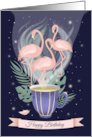 Happy Birthday Pink Flamingo and Beautiful Teacup card