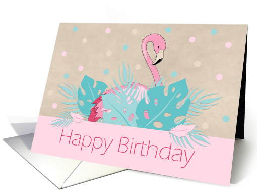Happy Birthday Flamingo and Leaves card (1685254)