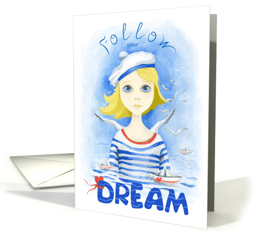 Encouragement Follow Your Dream Watercolor Hand Drawn card (1689540)