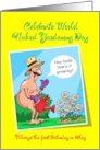 Celebrate World Naked Gardening Day Always First Saturday in May card
