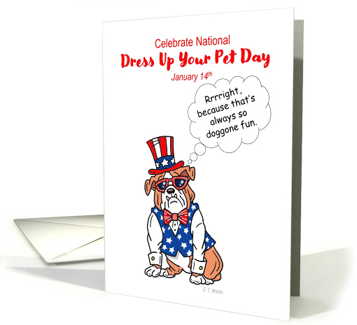 National Dress Up Your Pet Day January 14th American Bulldog card