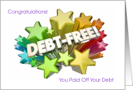 Celebrate Someone Special & Send Congrats for Paying Debt Off card
