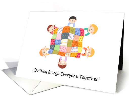 Quilting Brings Everyone Together Quilting Circle Invitation card