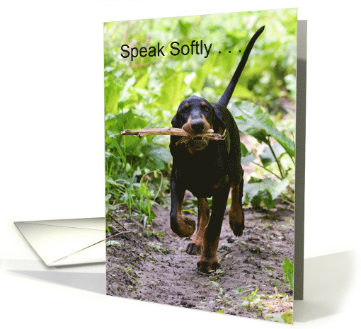 Coonhound Carrying a Big Stick Just for Fun card (1756308)