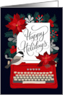 Happy Holidays with Typewriter Surrounded by Berries and Poinsettias card