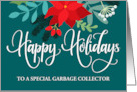 Customizable Happy Holidays Garbage Collector with Poinsettias card