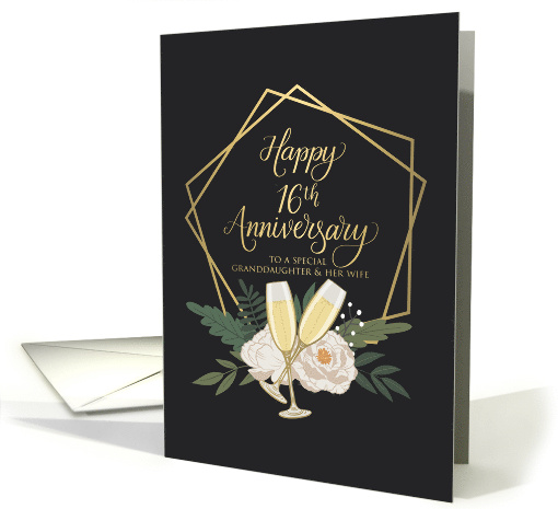 Granddaughter and Wife Happy 16th Anniversary with Wine Glasses card
