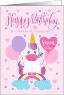7th Birthday OUR Great Grandniece Unicorn Sitting On Rainbow card