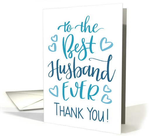 Best Husband Ever Thank You Typography in Blue Tone card (1743376)
