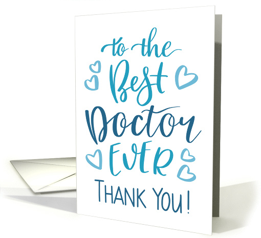 Best Doctor Ever Thank You Typography in Blue Tone card (1743384)