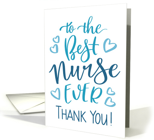 Best Nurse Ever Thank You Typography in Blue Tone card (1743386)