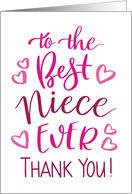 Best Niece Ever Thank You Typography in Pink Tones card