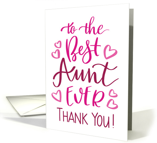 Best Aunt Ever Thank You Typography in Pink Tones card (1743398)