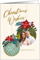 Custom Photo Christmas Wishes From Both of Us with Hanging Ornaments card