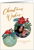 Custom Photo Christmas Wishes Fiance with Hanging Ornaments card