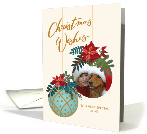 Custom Photo Christmas Wishes for Aunt with Hanging Ornament card