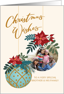 Custom Photo Christmas Wishes Brother and Family with Hanging Ornament card