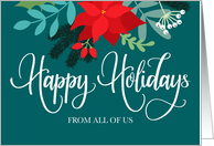 Happy Holidays From All of Us with Poinsettias and Berries card