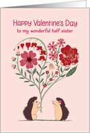 Half Sister for Valentine’s Day with Hedgehogs and Heart Shaped Flower card
