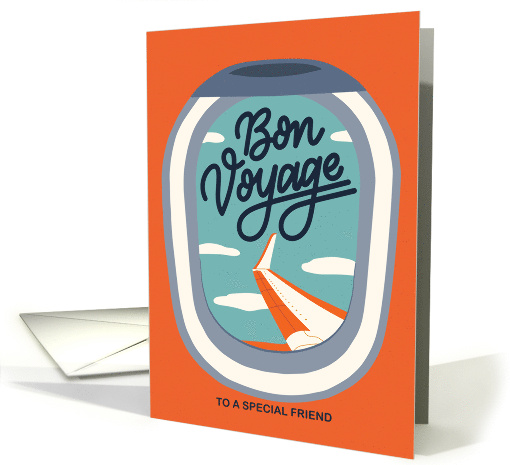 Bon Voyage to Friend with Retro Airplane Window of the Plane Wing card