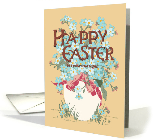 Happy Easter to Two Mums with White Egg of Forget Me Not Flowers card