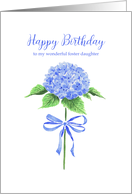 Happy Birthday Foster Daughter with Watercolor Blue Hydrangea with Bow card