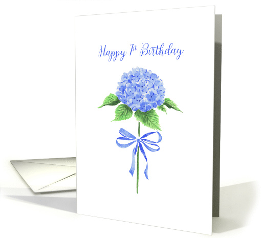 Happy 1st Birthday with Watercolor Blue Hydrangea with Ribbon Bow card