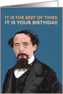 Birthday English Writer Charles Dickens It is the Best of Times card