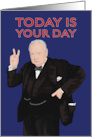 Birthday for Him British Wartime Prime Minister Winston Churchill card