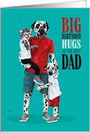 Birthday for Dad Dalmatians and Kitten Family Hug card