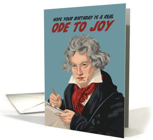 Birthday Classical Music Composer Beethoven Ode To Joy card (1878534)